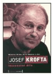 kniha Josef Krofta inscenační dílo, Pražská scéna 2003