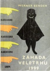 kniha Záhada veletrhu 1999, SNDK 1959