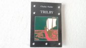 kniha Trilby, aneb, Argailský rarášek skotská novela, Volvox Globator 1997