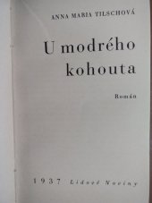 kniha U modrého kohouta román, Lidové noviny 1937