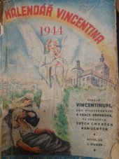 kniha Kalendář Vincetina 1944, Vincentinum, Dům milosrdenství 1944