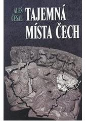 kniha Tajemná místa Čech, XYZ 2008