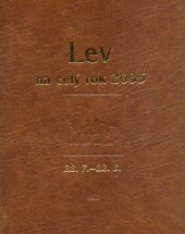 kniha Lev 22.7.-22.8. : [průvodce vaším osudem po celý rok 2005, Baronet 2004