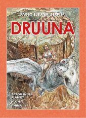 kniha Druuna 3 (pevná vazba), Crew 2018