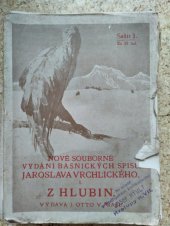 kniha Nové souborné vydání básnických spisů Jaroslava Vrchlického, J.Otto 1913