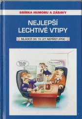 kniha Nejlepší lechtivé vtipy Mládeži do 18 let nepřístupno, Film press 2006