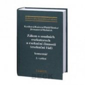 kniha Zákon o soudních exekutorech a exekuční činnosti (exekuční řád) komentář, C. H. Beck 2010