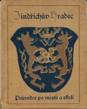 kniha Jindřichův Hradec a jeho okolí, Odbor Klubu čsl. turistů 1925