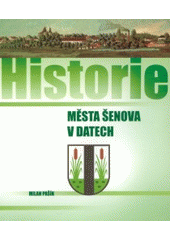 kniha Historie města Šenova v datech, Tilia 2003