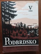 kniha Podbrdsko  V. Sborník Státního okresního archivu v Příbrami , Státní okresní archiv Příbram 1998