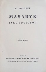 kniha Masaryk jako sociolog, Melantrich 1937