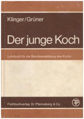 kniha Der junge Koch Lehrbuch für die Berufsausbildung des Kochs, Fachbuchverlag 1987