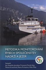 kniha Metodika monitorování rybích společenstev nádrží a jezer, Biologické centrum AV ČR, Hydrobiologický ústav 2010