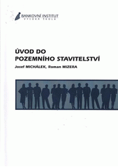 kniha Úvod do pozemního stavitelství, Bankovní institut vysoká škola 2009