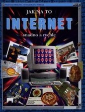 kniha Internet snadno a rychle Jak na to , Príroda 2001