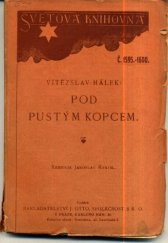 kniha Pod pustým kopcem povídka, J. Otto 1925