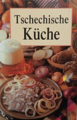 kniha Tschechische Küche, Slovart 2000