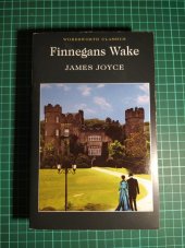 kniha Finnegans Wake, Wordsworth Editions 2012