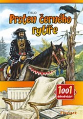 kniha Prsten černého rytíře, Thovt 2009