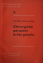 kniha Chirurgická poranění krční páteře, SZdN 1961