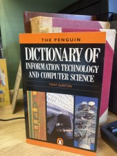 kniha Dictionary of information technology and computer science, Penguin Books 1990