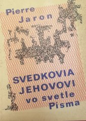 kniha Svedkovia Jehovovi vo svetle Písma, Církví adventistov 2017