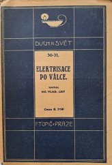 kniha Elektrisace po válce, F. Topič 1917