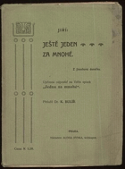 kniha Ještě jeden za mnohé Z jinochova denníku : Upřímná odpověď na Věřin spisek "Jedna za mnohé", Alois Hynek 1904