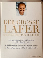 kniha DER GROSSE LAFER Die Kunst der einfache Küche, Gräfe und Unzer 2012