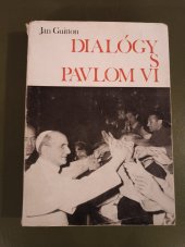 kniha Dialogy s Pavlom VI, Slovenský ústav Cyrila a Metoda 1969