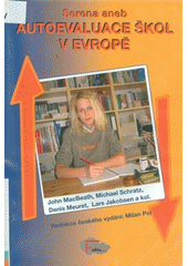 kniha Serena, aneb, Autoevaluace škol v Evropě, Fakta 2006