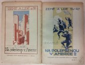 kniha Na polepšenou v Americe I., Česká grafická Unie 1922