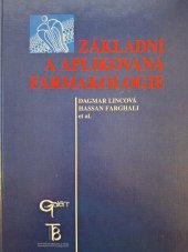 kniha Základní a aplikovaná farmakologie, Galén 2002