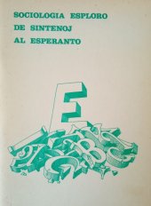 kniha Sociologia esploro de sintenoj al Esperanto, Český esperantský svaz 1981