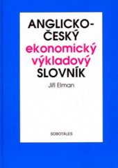 kniha Anglicko-český ekonomický výkladový slovník, Sobotáles 2004