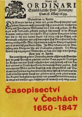 kniha Časopisectví v Čechách 1650-1847 příspěvek k soupisu periodického tisku, zejména novin a časopisů, Státní knihovna ČSR - Národní knihovna 1959