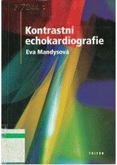 kniha Kontrastní echokardiografie, Triton 2002