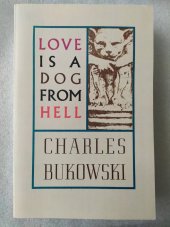 kniha Love is a Dog From Hell Poems 1974-1977, HarperCollins 2003