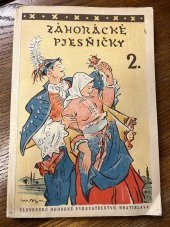 kniha Záhorácké pjesňičky 2., Slovenské hudobné vydavateľstvo 1952