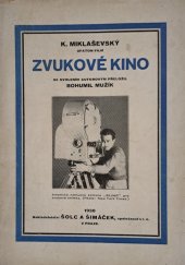 kniha Zvukové kino, Šolc a Šimáček 1930