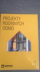 kniha Projekty rodiných domů odborně - technická publikace, G SERVIS CZ, s. r. o. 2019