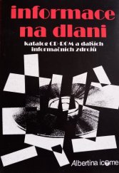 kniha Informace na dlani Katalog CD-ROM a dalších inform. zdrojů, Albertina icome 1993