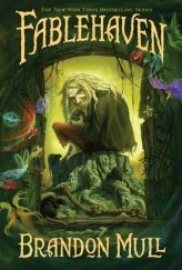 kniha Fablehaven 1., Aladdin 2007