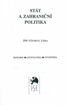 kniha Stát a zahraniční politika historie, geopolitika, státověda, Institut pro středoevropskou kulturu a politiku 1992