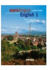 kniha Eurolingua English 1 metodická příručka, Fraus 2000