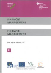 kniha Finanční management II / Financial Management II, Mendelova univerzita v Brně 2014