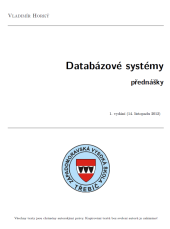 kniha Databázové systémy přednášky, Vivat Academia 2012