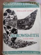 kniha Arrowsmith román vědce, Nakladatelské družstvo Máje 1946