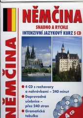 kniha Němčina snadno a rychle intenzivní jazykový kurz s CD, Naumann & Göbel 2011