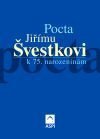 kniha Pocta Jiřímu Švestkovi k 75. narozeninám, ASPI  2005